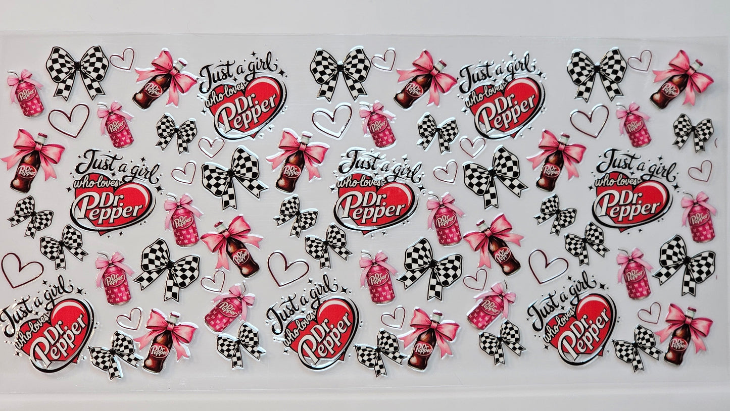 Just a Girl Who Loves Dr Pepper Sodas with Checkered and Pink Bows Drink UVDTF Wrap 16 oz