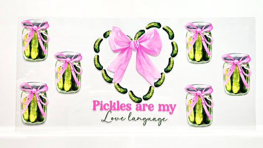 Pickles Are my Love Language Funny Heart UVDTF Wrap 16 oz