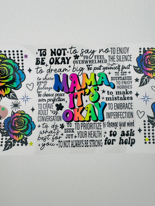 Mama Affirmations Bright Colored Flowers and Design UVDTF Wrap 16 oz